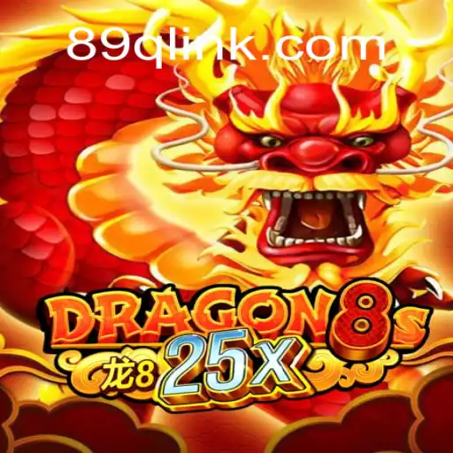 Dragon8s25x: Mastering the Mythical World of 89Q.COM