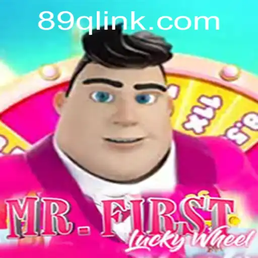 Discover the Thrills of MrFirstLuckyWheel Game and Exploring 89Q.COM