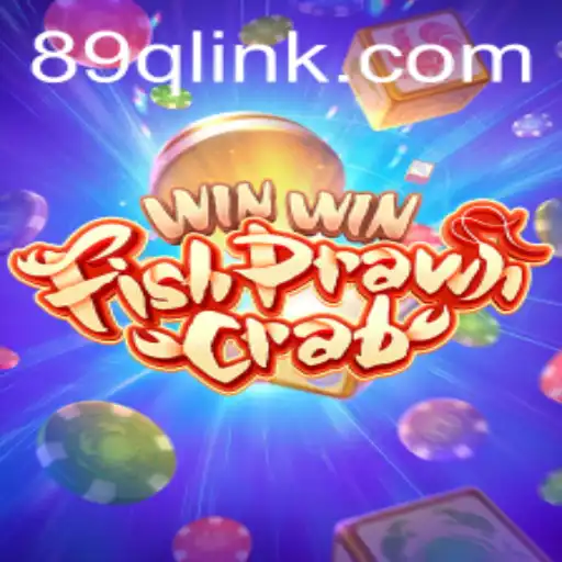 Exploring WinWinFishPrawnCrab: The Ultimate Game Experience on 89Q.COM
